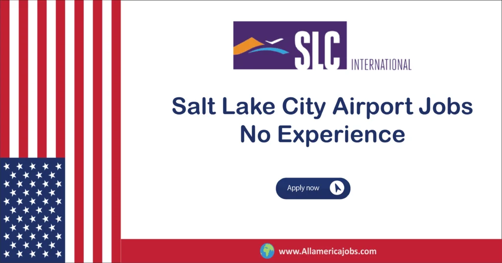 Salt Lake City Airport Jobs